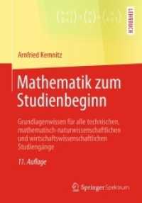 Mathematik Zum Studienbeginn : Grundlagenwissen Fr Alle Technischen, Mathematisch-naturwissenschaftlichen Und Wirtschaftswissenschaftlichen Studiengng （11TH）