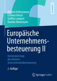 Europäische Unternehmensbesteuerung II Bd.2 : Harmonisierung der direkten Unternehmensbesteuerung