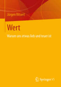Wert : Warum uns etwas lieb und teuer ist （2013）