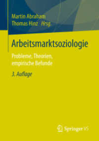 Arbeitsmarktsoziologie : Probleme, Theorien, empirische Befunde （3RD）