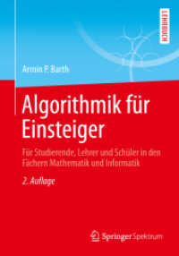 Algorithmik für Einsteiger : Für Studierende, Lehrer und Schüler in den Fächern Mathematik und Informatik （2ND）