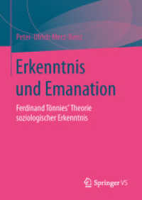 Erkenntnis und Emanation : Ferdinand Tönnies' Theorie soziologischer Erkenntnis