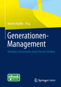 Generationen-Management : Konzepte， Instrumente， Good-Practice-Ansätze. eBook inside， Zugangscode im Buch