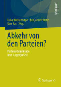 Abkehr von den Parteien? : Parteiendemokratie und Bürgerprotest （2013）