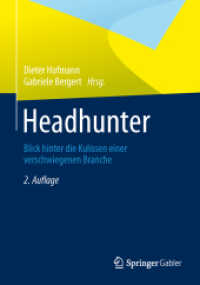 Headhunter : Blick hinter die Kulissen einer verschwiegenen Branche （2ND）
