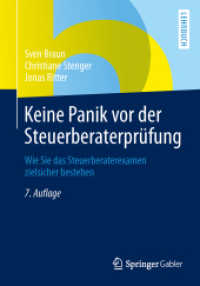 Keine Panik vor der Steuerberaterprüfung : Wie Sie das Steuerberaterexamen zielsicher bestehen （7TH）
