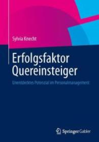 Erfolgsfaktor Quereinsteiger : Unentdecktes Potenzial im Personalmanag