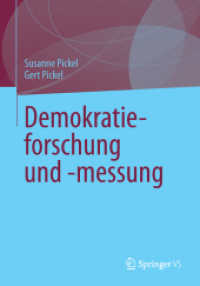 Demokratieforschung und -messung （1. Aufl. 2025. 2026. 250 S. 250 S. 210 mm）