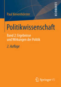 Politikwissenschaft : Band 2: Ergebnisse und Wirkungen der Politik （2ND）