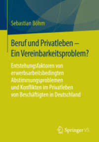 Beruf und Privatleben - Ein Vereinbarkeitsproblem? : Entstehungsfaktoren von erwerbsarbeitsbedingten Abstimmungsproblemen und Konflikten im Privatleben von Beschäftigten in Deutschland