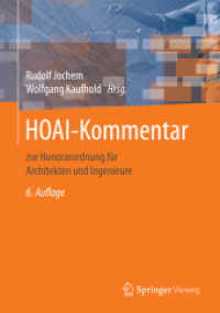 HOAI-Kommentar : zur Honorarordnung für Architekten und Ingenieure (Praxis) （6. Aufl. 2016. xix, 1229 S. XIX, 1229 S. 1 Abb. 240 mm）