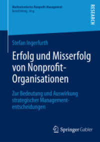 Erfolg und Misserfolg von Nonprofit-Organisationen : Zur Bedeutung und Auswirkung strategischer Managemententscheidungen (Marktorientiertes Nonprofit-management)