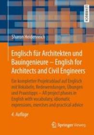 Englisch Fr Architekten Und Bauingenieure / English for Architects and Civil Engineers : Ein Kompletter Projektablauf Auf Englisch Mit Vokabeln, Redew （4TH）