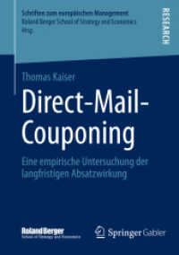 Direct-Mail-Couponing : Eine empirische Untersuchung der langfristigen Absatzwirkung (Schriften zum europäischen Management)