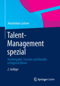 Talent-Management spezial : Hochbegabte, Forscher und Künstler erfolgreich führen （2ND）