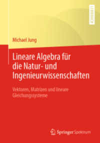 Lineare Algebra für die Natur- und Ingenieurwissenschaften : Vektoren, Matrizen und lineare Gleichungssysteme