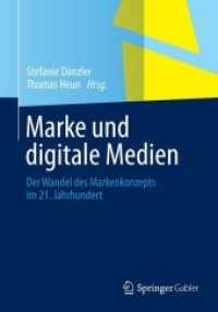 Marke und digitale Medien : Der Wandel des Markenkonzepts im 21. Jahrhundert