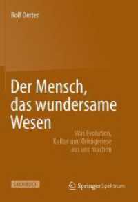 Der Mensch, Das Wundersame Wesen : Was Evolution, Kultur Und Ontogenese Aus Uns Machen （2014）