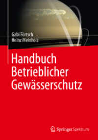 Handbuch Betrieblicher Gewässerschutz （2014. xiv, 353 S. XIV, 353 S. 169 Abb. 240 mm）