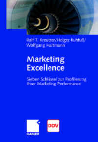Marketing Excellence : 7 Schlüssel zur Profilierung Ihrer Marketing Performance （2007）