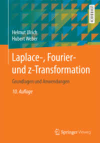 Laplace-, Fourier- Und Z-transformation : Grundlagen Und Anwendungen （10TH）