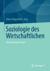 Soziologie des Wirtschaftlichen : Alte und neue Fragen