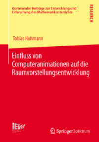 Einfluss von Computeranimationen auf die Raumvorstellungsentwicklung (Dortmunder Beiträge zur Entwicklung und Erforschung des Mathematikunterrichts) （2013）