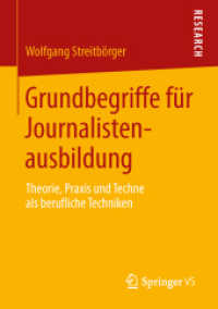 Grundbegriffe für Journalistenausbildung : Theorie, Praxis und Techne als berufliche Techniken