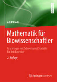 Mathematik für Biowissenschaftler : Grundlagen mit Schwerpunkt Statistik für den Bachelor （2ND）