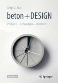 Beton und Design : Produkte - Technologien - Hersteller （1. Aufl. 2026. 2026. 176 S. Etwa 175 S. 100 Abb. in Farbe. 279 mm）