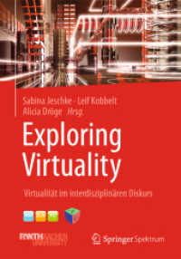 Exploring Virtuality : Virtualität im interdisziplinären Diskurs