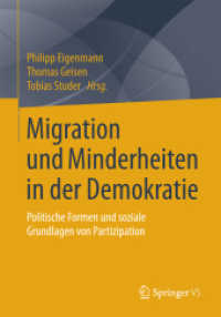Migration und Minderheiten in der Demokratie : Politische Formen und soziale Grundlagen von Partizipation
