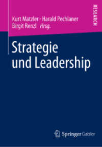 Strategie und Leadership : Festschrift für Hans H. Hinterhuber （2014. 2013. xiv, 211 S. XIV, 211 S. 27 Abb. 210 mm）
