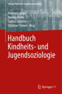Handbuch Kindheits- und Jugendsoziologie (Springer Reference Sozialwissenschaften)