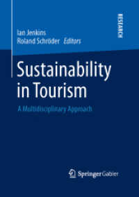 Sustainability in Tourism : A Multidisciplinary Approach