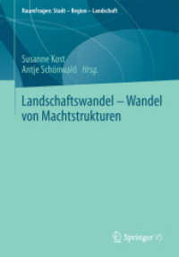 Landschaftswandel - Wandel von Machtstrukturen (Raumfragen: Stadt - Region - Landschaft)