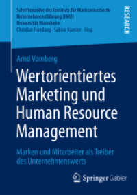 Wertorientiertes Marketing und Human Resource Management : Marken und Mitarbeiter als Treiber des Unternehmenswerts (Schriftenreihe des Instituts für Marktorientierte Unternehmensführung (Imu), Universität Mannheim)