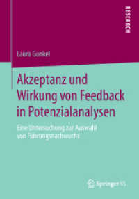 Akzeptanz und Wirkung von Feedback in Potenzialanalysen : Eine Untersuchung zur Auswahl von Führungsnachwuchs