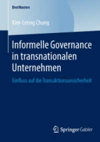 Informelle Governance in transnationalen Unternehmen : Einfluss auf die Transaktionsunsicherheit (Bestmasters)