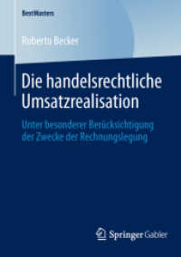 Die handelsrechtliche Umsatzrealisation : Unter besonderer Berücksichtigung der Zwecke der Rechnungslegung (Bestmasters)