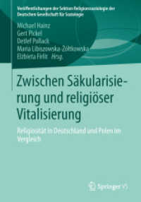 Zwischen Säkularisierung und religiöser Vitalisierung : Religiosität in Deutschland und Polen im Vergleich (Veröffentlichungen der Sektion Religionssoziologie der Deutschen Gesellschaft für Soziologie)