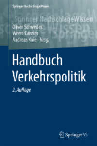 Handbuch Verkehrspolitik (Handbuch Verkehrspolitik) （2ND）