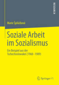 Soziale Arbeit im Sozialismus : Ein Beispiel aus der Tschechoslowakei (1968-1989)