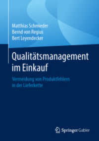 Qualitätsmanagement im Einkauf : Vermeidung von Produktfehlern in der Lieferkette （1. Aufl. 2018）