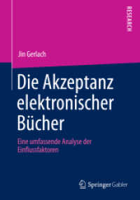 Die Akzeptanz elektronischer Bücher : Eine umfassende Analyse der Einflussfaktoren