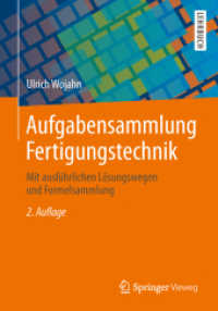 Aufgabensammlung Fertigungstechnik : Mit ausführlichen Lösungswegen und Formelsammlung （2ND）