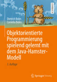 Objektorientierte Programmierung spielend gelernt mit dem Java-Hamster-Modell （3RD）
