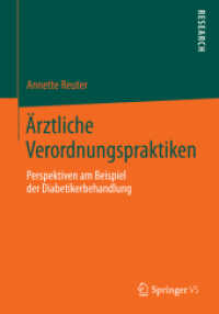Ärztliche Verordnungspraktiken : Perspektiven am Beispiel der Diabetikerbehandlung