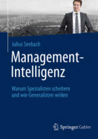 Management-Intelligenz : Warum Spezialisten scheitern und wie Generalisten wirken