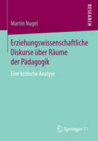 Erziehungswissenschaftliche Diskurse über Räume der Pädagogik : Eine kritische Analyse